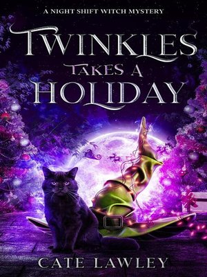 cover image of Twinkles Takes a Holiday